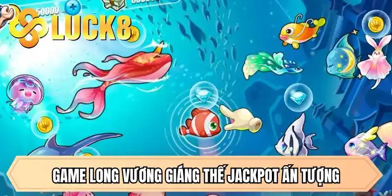Bắn Cá Đổi Thưởng - Game Săn Jackpot Hot Nhất Tại LUCK8 - GOLDMEADOW99.INK