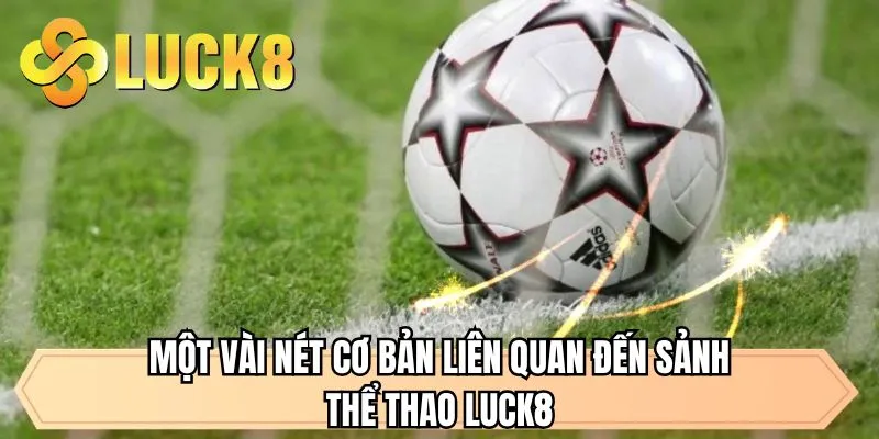 Thể Thao LUCK8 - Chinh Phục Vô Vàn Giải Đấu Hàng Đầu - GOLDMEADOW99.INK
