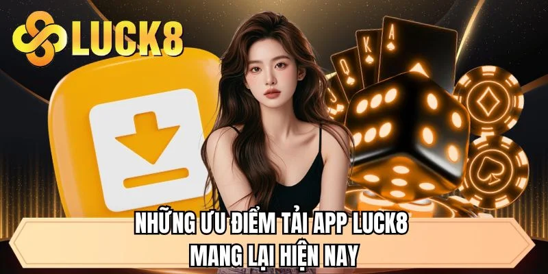 Tải App LUCK8 - Quy Trình Thực Hiện Đơn Giản, Nhanh Chóng - GOLDMEADOW99.INK