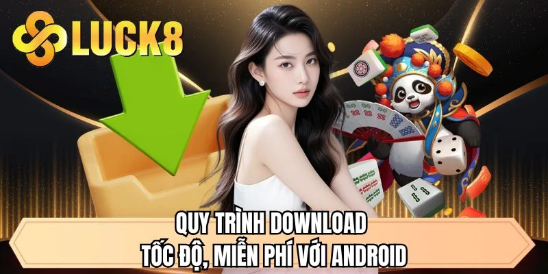 Tải App LUCK8 - Quy Trình Thực Hiện Đơn Giản, Nhanh Chóng - GOLDMEADOW99.INK